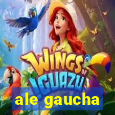 ale gaucha